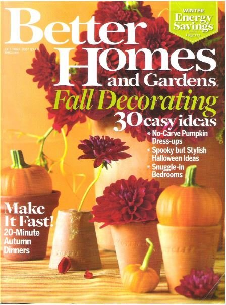 Better Homes and Gardens / Fall Decorating / October 2007