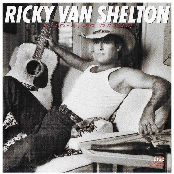 Van Shelton, Ricky / Wild-Eyed Dream