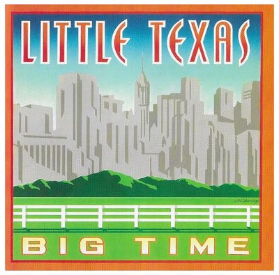 Little Texas / Big Time