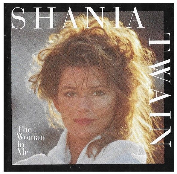 Twain, Shania / The Woman in Me