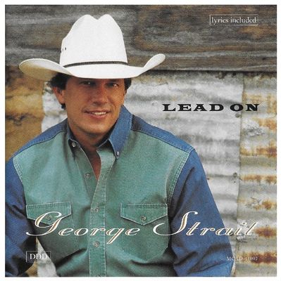 Strait, George / Lead On