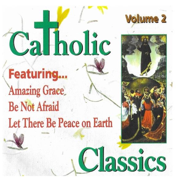 Various Artists / Catholic Classics Volume 2
