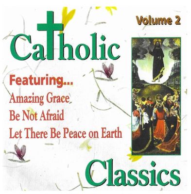 Various Artists / Catholic Classics Volume 2
