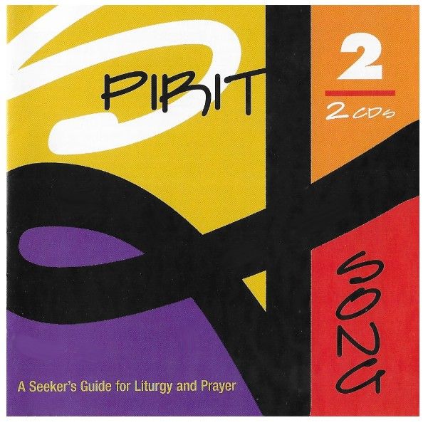 Various Artists / Spirit + Song Volume 2