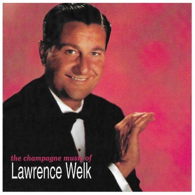 Welk, Lawrence / The Champagne Music of Lawrence Welk