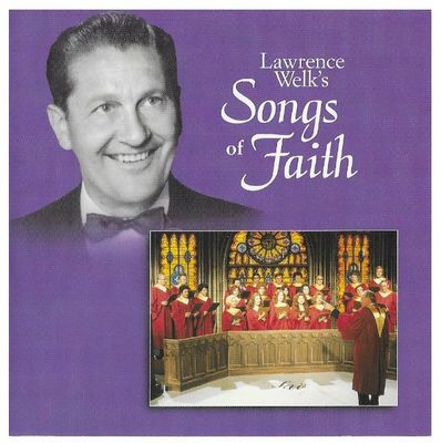 Welk, Lawrence / Songs of Faith