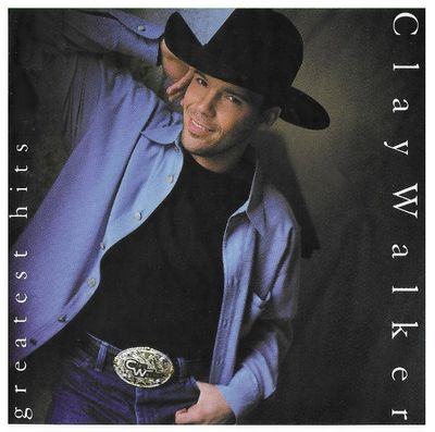 Walker, Clay / Greatest Hits