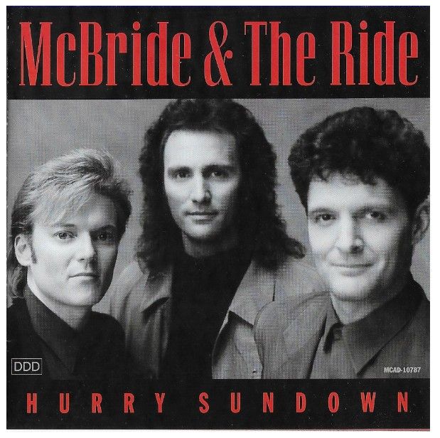 McBride + The Ride / Hurry Sundown