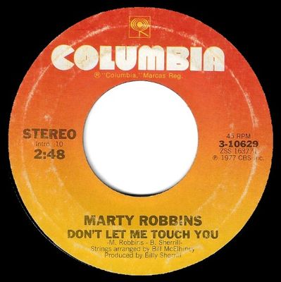 Robbins, Marty / Don't Let Me Touch You