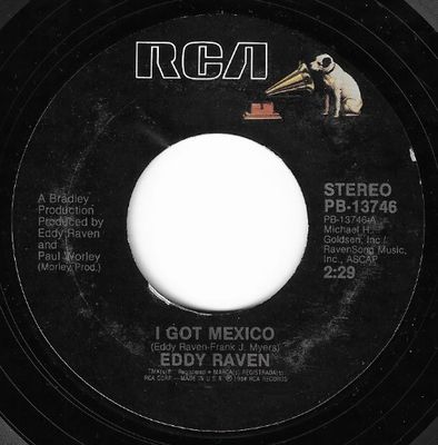 Raven, Eddy / I Got Mexico