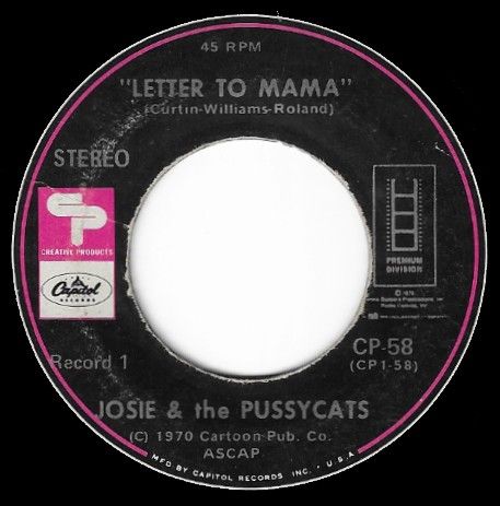 Josie + The Pussycats / Letter to Mama
