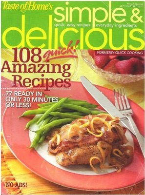 Simple + Delicious / 108 Amazing Recipes / May-June 2006