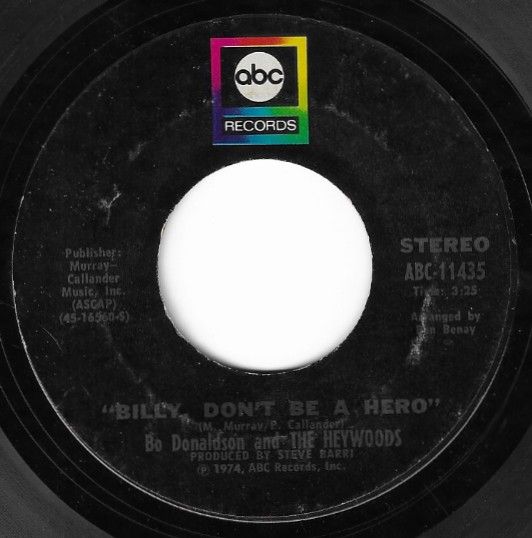 Donaldson, Bo (+ The Heywoods) / Billy, Don&#39;t Be a Hero