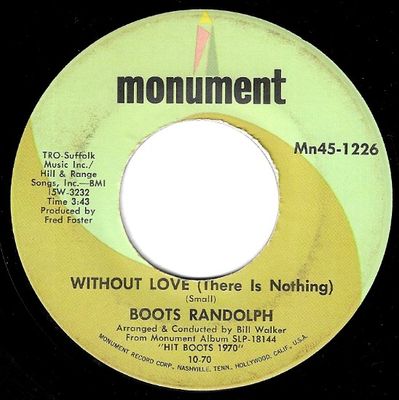 Randolph, Boots / Without Love (There is Nothing)