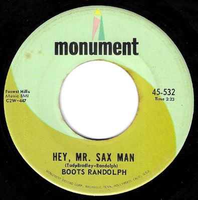 Randolph, Boots / Hey, Mr. Sax Man