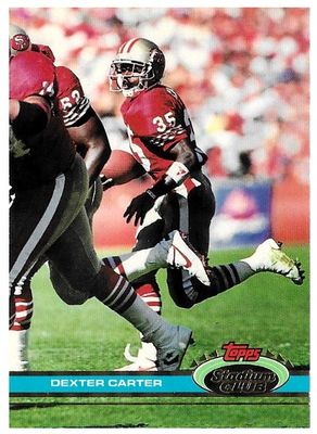 Carter, Dexter / 1991 San Francisco 49ers / Stadium Club #467