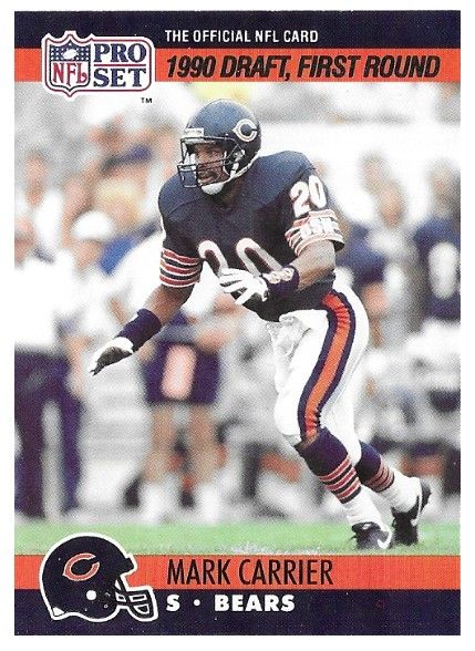 Carrier, Mark / 1990 Chicago Bears / Pro Set #674