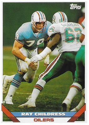 Childress, Ray / 1993 Houston Oilers / Topps #318