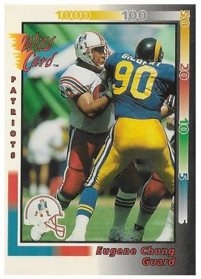 Chung, Eugene / 1992 New England Patriots / Wild Card #386