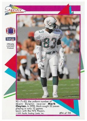 Clayton, Mark / 1991 Miami Dolphins / Pacific #94