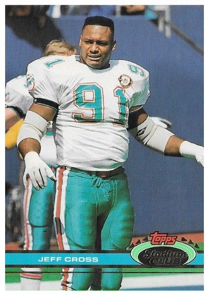 Cross, Jeff / 1991 Miami Dolphins / Stadium Club #425