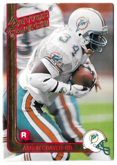 Craver, Aaron / 1991 Miami Dolphins / Action Packed #27