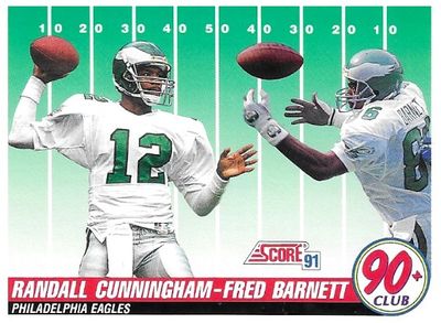 Cunningham, Randall (+ Fred Barnett) / 1991 Philadelphia Eagles / Score #320
