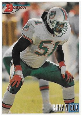 Cox, Bryan / 1993 Miami Dolphins / Bowman #404