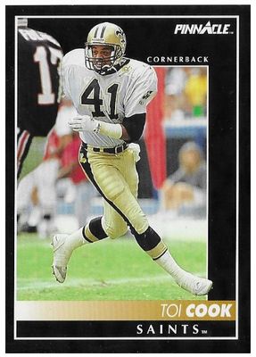 Cook, Toi / 1992 New Orleans Saints / Pinnacle #216