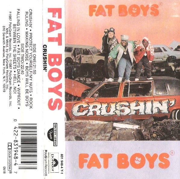 Fat Boys / Crushin' / Polydor 831 948-4 | 1987