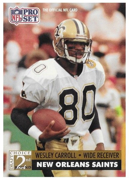 Carroll, Wesley / 1991 New Orleans Saints / Pro Set #771