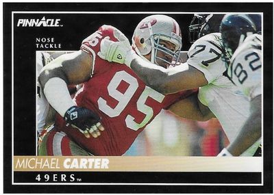 Carter, Michael / 1992 San Francisco 49ers / Pinnacle #127