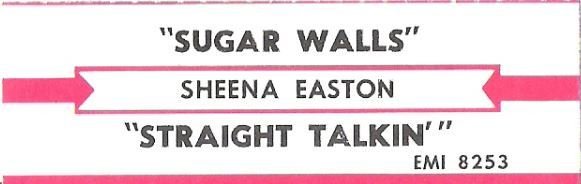 Easton, Sheena / Sugar Walls / EMI 8253 | Jukebox Title Strip (1984)