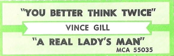 Gill, Vince / You Better Think Twice / MCA 55035 | Jukebox Title Strip (1995)