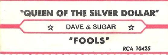 Dave + Sugar / Queen of the Silver Dollar / RCA 10425 | Jukebox Title Strip (1975)