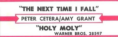 Cetera, Peter (+ Amy Grant) / The Next Time I Fall / Warner Bros. 28597 | Jukebox Title Strip (1986)