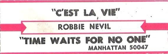 Nevil, Robbie / C&#39;est La Vie / Manhattan 50047 | Jukebox Title Strip (1986)