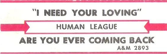 Human League, The / I Need Your Loving / A+M 2893 | Jukebox Title Strip (1986)