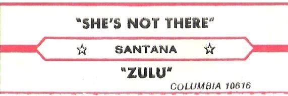 Santana / She's Not There / Columbia 10616 | Jukebox Title Strip (1977)