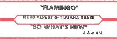 Alpert, Herb (+ The Tijuana Brass) / Flamingo / A+M 813