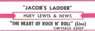 Lewis, Huey (+ The News) / Jacob&#39;s Ladder / Chrysalis 43097 | Jukebox Title Strip (1987)