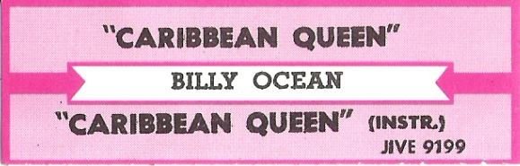Ocean, Billy / Caribbean Queen / Jive 9199 | Jukebox Title Strip (1984)