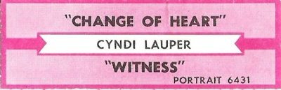 Lauper, Cyndi / Change of Heart / Portrait 6431 | Jukebox Title Strip (1986)