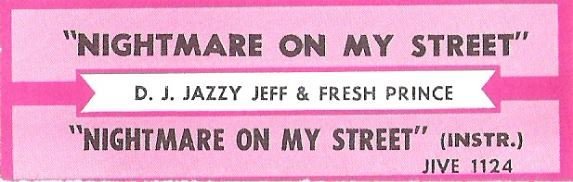 DJ Jazzy Jeff + The Fresh Prince / Nightmare On My Street / Jive 1124 | Jukebox Title Strip (1988)