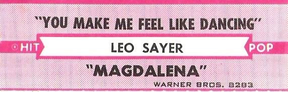 Sayer, Leo / You Make Me Feel Like Dancing / Warner Bros. 8283 / Hit Pop Series | Jukebox Title Strip (1976)