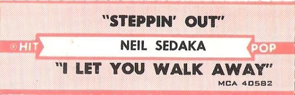 Sedaka, Neil / Steppin' Out / MCA 40582 / Hit Pop Series | Jukebox Title Strip (1976)