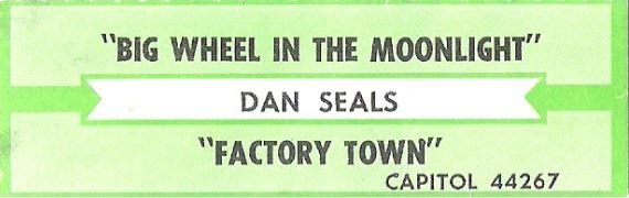 Seals, Dan / Big Wheels in the Moonlight / Capitol 44267 | Jukebox Title Strip (1988)
