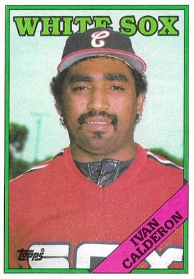 Calderon, Ivan / 1988 Chicago White Sox / Topps #184