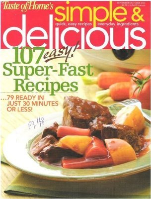 Simple + Delicious / 107 Super-Fast Recipes / September-October 2006