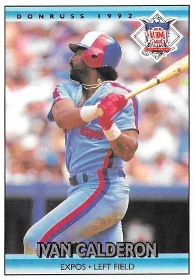 Calderon, Ivan / 1992 Montreal Expos / Donruss #431